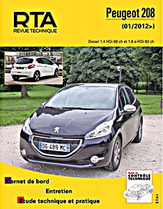 Boek: Peugeot 208 - Diesel 1.4 HDi 68 ch et 1.6 e-HDi 92 ch (depuis 01/2012) - Revue Technique Automobile (RTA B787)