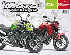 Buch: Kawasaki ER-6f et ER-6u (2012-2014) / Honda CB 500 FA et CB 500 RA (2013-2014) - Revue Moto Technique (RMT 172)