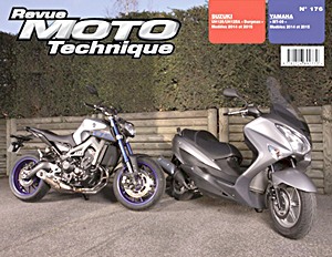 Livre : Suzuki UH 125 et UH 125 A Burgman (2014-2015) / Yamaha MT-09 (2014-2015) - Revue Moto Technique (RMT 176)