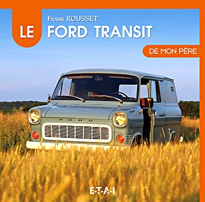 Boek: Le Ford Transit de mon père 