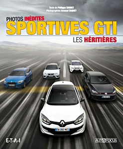 Sportives GTI - Les héritiers
