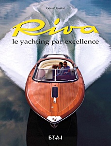 Livre: Riva, prestige du yachting (2eme edition)