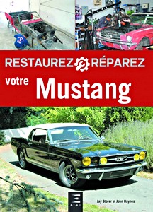 Książka: Restaurez Réparez votre Ford Mustang