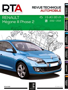 Book: Renault Mégane III - Phase 2 - Diesel 1.5 dCi 110 ch (2012-2014) - Revue Technique Automobile (RTA 801)