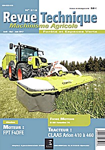 Livre : Claas Arion 410, 420, 430, 440, 450, 460 - moteurs FPT F4DFE - Revue Technique Machinisme Agricole (RTMA 219)