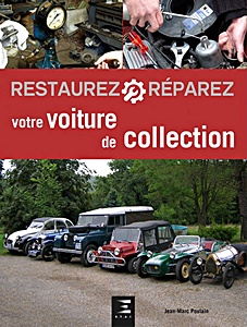 Livre: Restaurez votre voiture de collection (2ème Edition) 