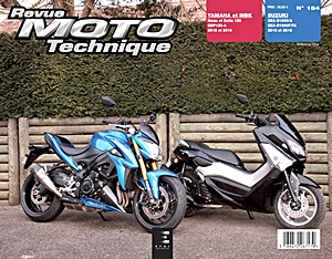 Buch: Yamaha Nmax 125 (2015-2016) / MBK Ocito 125 (2015-2016) / Suzuki GSX-S1000 (2015-2016) - Revue Moto Technique (RMT 184)