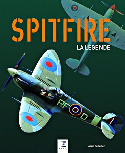 Livre : Spitfire - La légende 