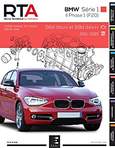 Książka: BMW Série 1 II - Phase 1 (F20) - 116d (115 ch) et 118d (143 ch) (08/2011-06/2015) - Revue Technique Automobile (RTA 832)