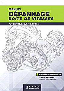 Livre: Manuel - Dépannage boîte de vitesses (Tome 1) - Automatique, CVT, robotisée