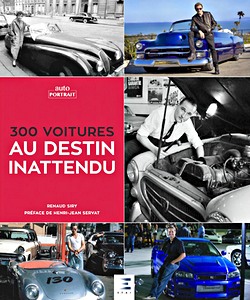 Livre : 300 Voitures au destin inattendu 