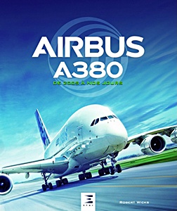 Książka: Airbus A380, de 2005 a nos jours