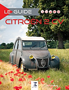 Boek: Le Guide de la Citroën 2 CV (1949-1990) 