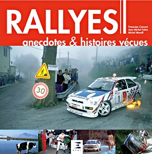 Boek: Rallyes - anecdotes & histoires vécues 