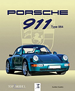 Livre: Porsche 911 Type 964 (Top Model)