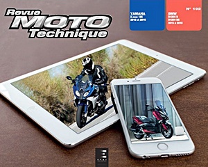 Livre: Yamaha X-Max 125 (2018-2019) / BMW R1200 R/RS (2015-2018) - Revue Moto Technique (RMT 192)