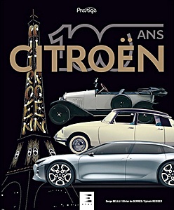 Boek: Citroën, 100 ans (Collection Prestige)