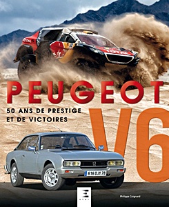 Książka: Peugeot V6, 50 ans de prestige et de victoires