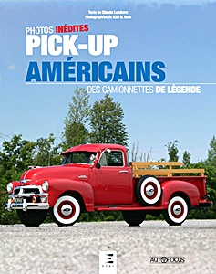 Livre: Pick-up Américains, des camionnettes de légende
