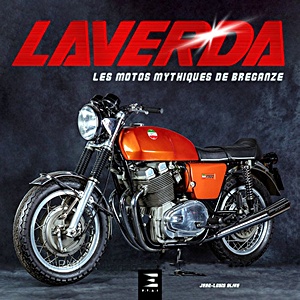 Livre: Motos Laverda - Les motos mythiques de Breganze 