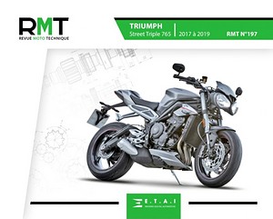 Livre: Triumph Street Triple 765 (2017-2019) - Revue Moto Technique (RMT 197)
