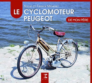 Książka: Le Cyclomoteur Peugeot de mon pere