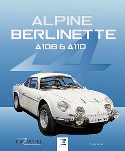 Livre : Alpine Berlinette A108 et A110