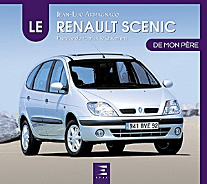 Boek: Le Renault Scénic de mon père 