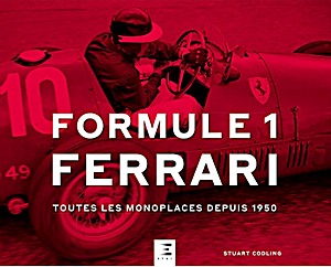 Livre: Formule 1 Ferrari - Toutes les monoplaces depuis 1950 