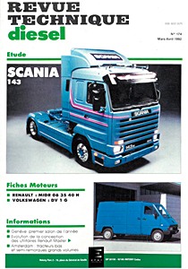 Livre : Scania Série 143 - R 143 et T 143 (depuis 01/1988) - Revue Technique Diesel (RTD 174)