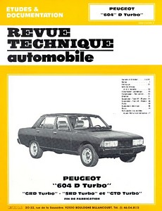 Book: Peugeot 604 D Turbo - GRD, SRD, GTD (1979-1986) - Revue Technique Automobile (RTA 411.3)