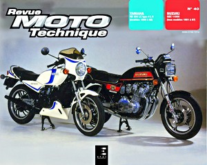 Book: Yamaha RD 350 LC (1980-1982) / Suzuki GSX 1100 E (1981-1987) - Revue Moto Technique (RMT 40)