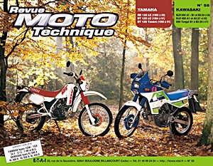 Livre : Yamaha DT 125 LC (1984-1991), DT 125 Ténéré (1988-1991) / Kawasaki KLR 600-650 (1984-1991) - Revue Moto Technique (RMT 58)