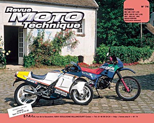 Książka: Honda MTX 125 R, NRJ, HRC, Rallye, Beach Hunter (1987-1989) - NS 125 R (1987-1989) - Revue Moto Technique (RMT 74)
