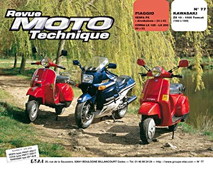 Buch: Piaggo Vespa PX Arcobaleno (1984-1990) - Cosa LX125-200 (1988-1990) / Kawasaki ZX10 - 1000 Tomcat (1988-1989) - Revue Moto Technique (RMT 77)
