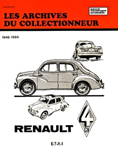 Livre: Renault 4 CV (1946-1960) - Les Archives du Collectionneur (ADC 10)