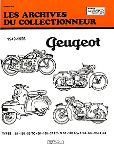 Livre : Peugeot 125, 150, 175 et 250 cc (1949-1955) - Les Archives du Collectionneur (ADC 104)