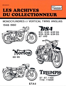 Book: Monocylindres et vertical twins anglais - BSA, Norton, Triumph - Les Archives du Collectionneur (ADC 105)