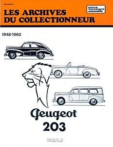 Boek: Peugeot 203 (1948-1960) - Les Archives du Collectionneur (ADC 11)