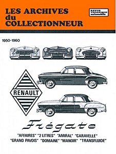 Book: Renault Frégate (1950-1960) - Les Archives du Collectionneur (ADC 12)