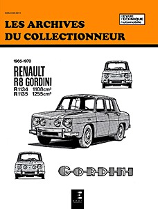 Buch: Renault R8 Gordini (1965-1970) - Les Archives du Collectionneur (ADC 25)