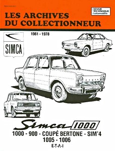 Książka: Simca 1000, 900, Coupé Bertone, Sim'4, 1005, 1006 (1961-1978) - Les Archives du Collectionneur (ADC 35)