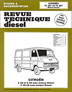 Buch: Citroën C32 et C35 Diesel (1974-1982) - Revue Technique Automobile (RTA 083)