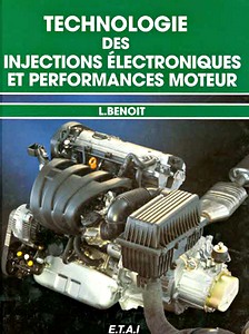 Buch: Technologie des injections électroniques et performances moteur 
