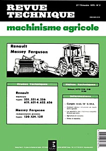 Livre : Renault 551, 551-4, 556, 651, 651-4, 652 et 656 / ramasseuses-presses Massey-Ferguson 120, 124 et 128 - Revue Technique Machinisme Agricole (RTMA 2)