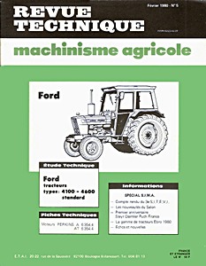 Livre : Ford 4100 Standard et 4600 Standard (depuis 1977) - moteurs Ford 3 cylindres - Revue Technique Machinisme Agricole (RTMA 5)