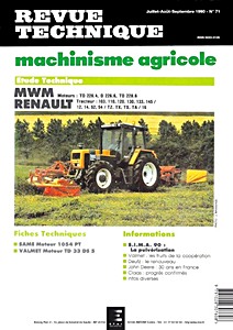 Livre : Renault 103, 110, 120, 133, 145 TZ-TX-TS-TA - moteurs 226-4.2, D 226-6.2 et TD 228-6.2 - Revue Technique Machinisme Agricole (RTMA 71)