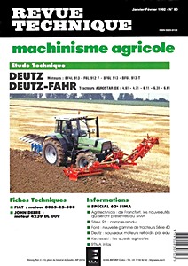 Boek: Deutz Fahr AgroStar DX 4.61, DX 4.71, DX 6.11, DX 6.31 et DX 6.61 - moteurs Deutz BF4L 913, F6L 912 F, BF6L 913 et BF6L 913 T - Revue Technique Machinisme Agricole (RTMA 80)