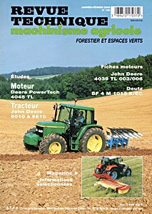 Livre : John Deere 6010, 6110, 6210, 6310, 6410, 6510 et 6610 - moteur DPS 4045 TL - Revue Technique Machinisme Agricole (RTMA 128)