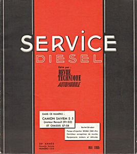 Livre : Saviem S5 (moteur Renault 591-02) et châssis S7-S8 (depuis 10/1963) - Revue Technique Diesel (RTD 13)